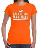 Door tot het maximale t-shirt oranje dames