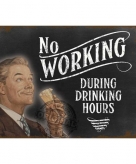 Metalen wand bordje drinking hours
